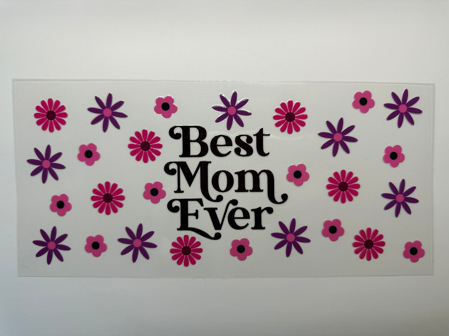 Best Mom Ever