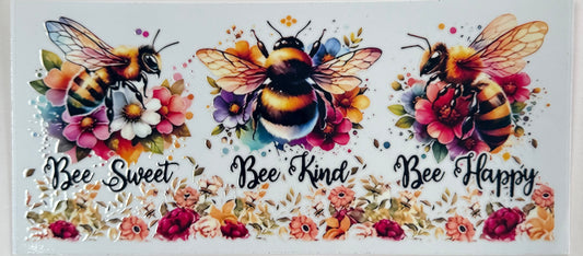 Bee sweet bee kind bee happy