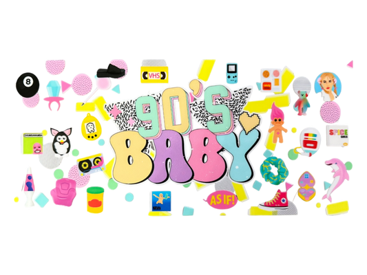 90s Baby