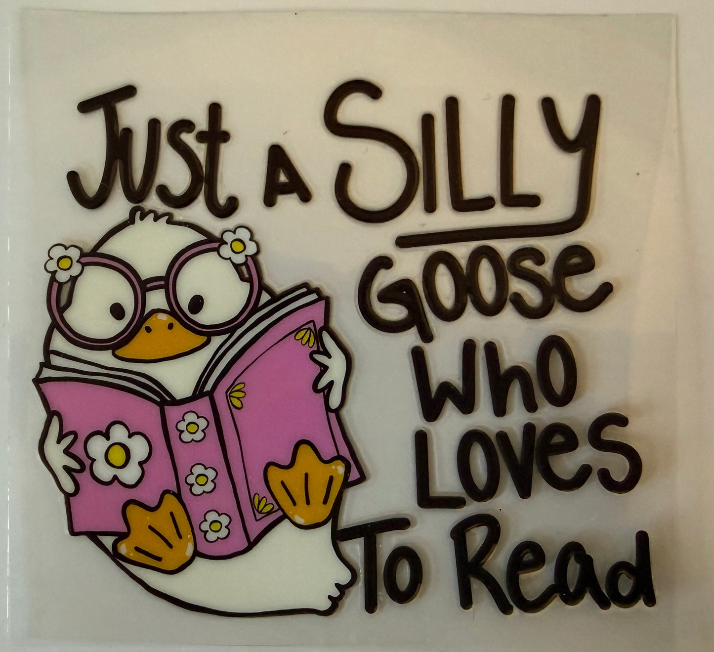 Silly goose DECAL