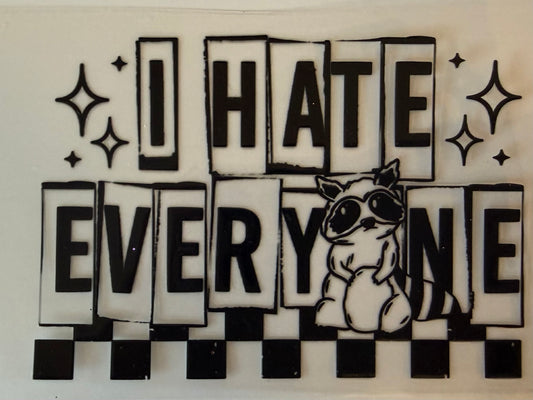 I hate everything DECAL