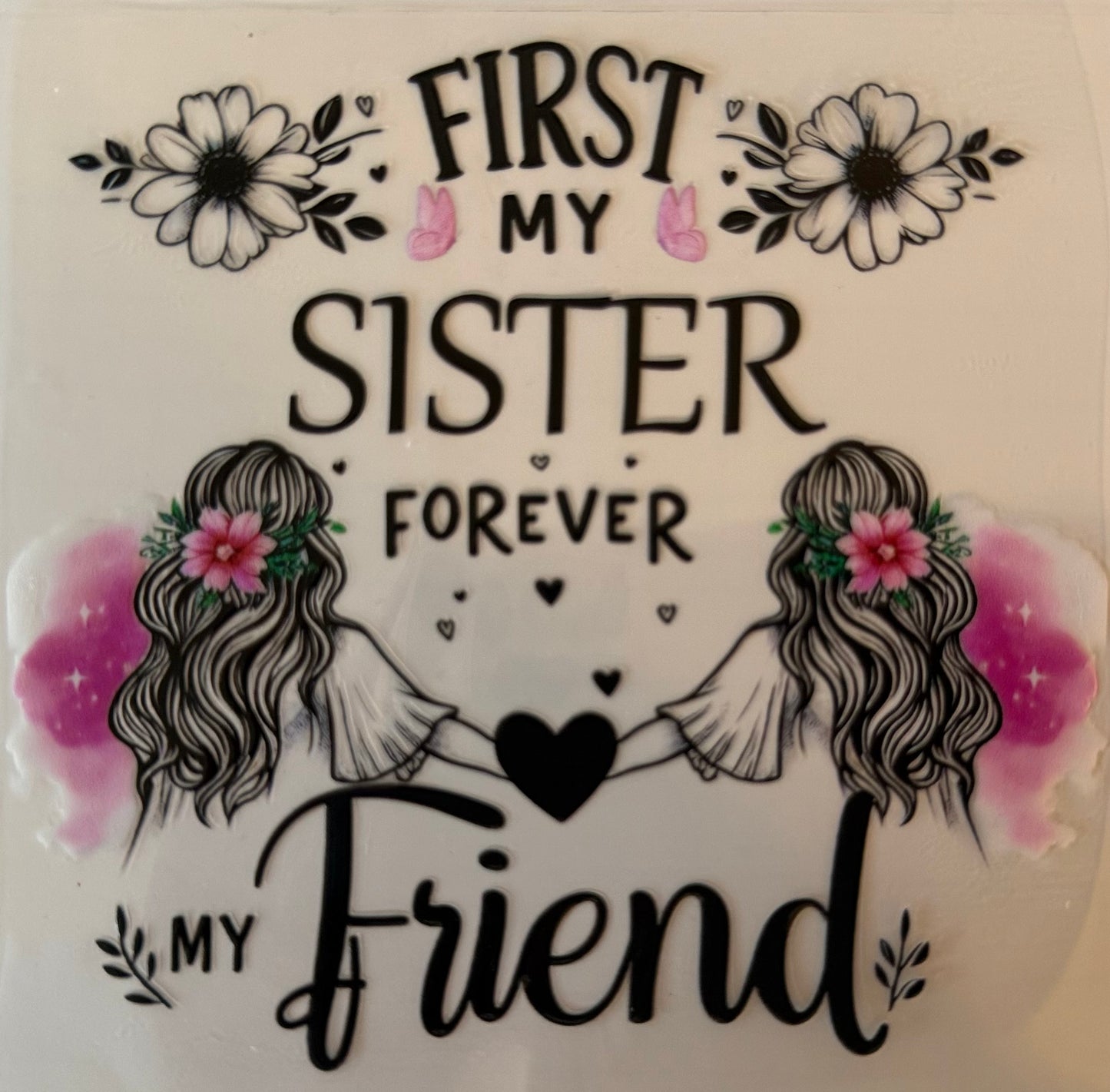 First my sister DECAL