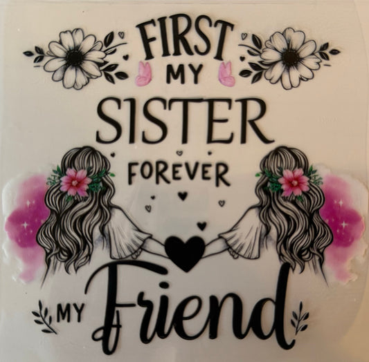 First my sister DECAL